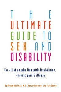 The Ultimate Guide to Sex and Disability in Books About Finding Yourself | BookRiot.com